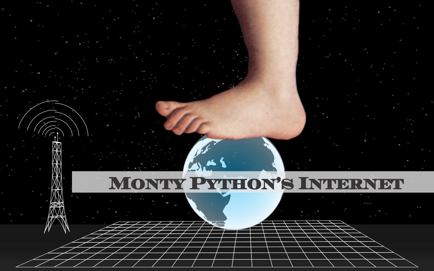 Monty Python’s Internet